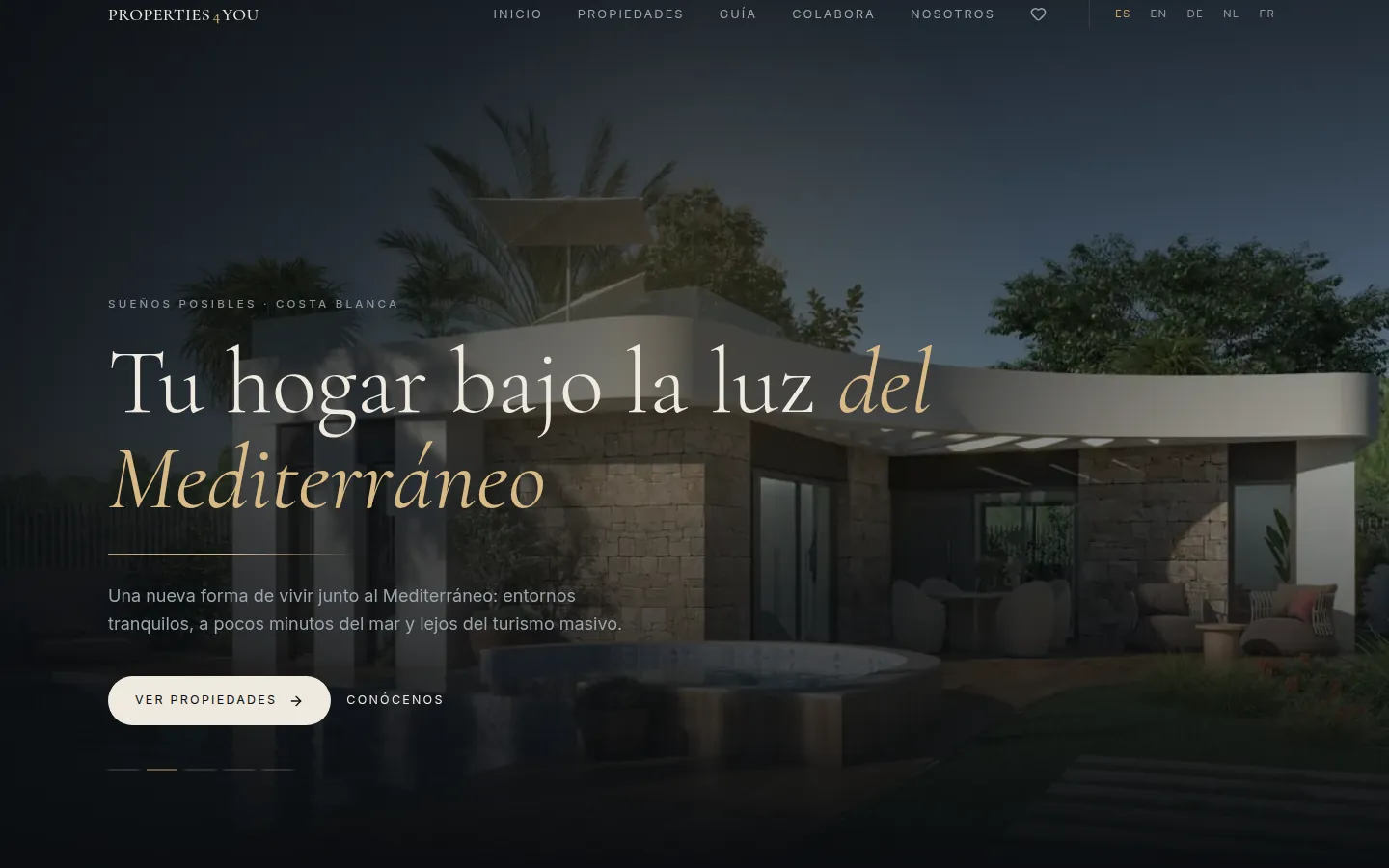 Portada de Properties4You: una casa moderna al anochecer y el titular «Tu hogar bajo la luz del Mediterráneo»